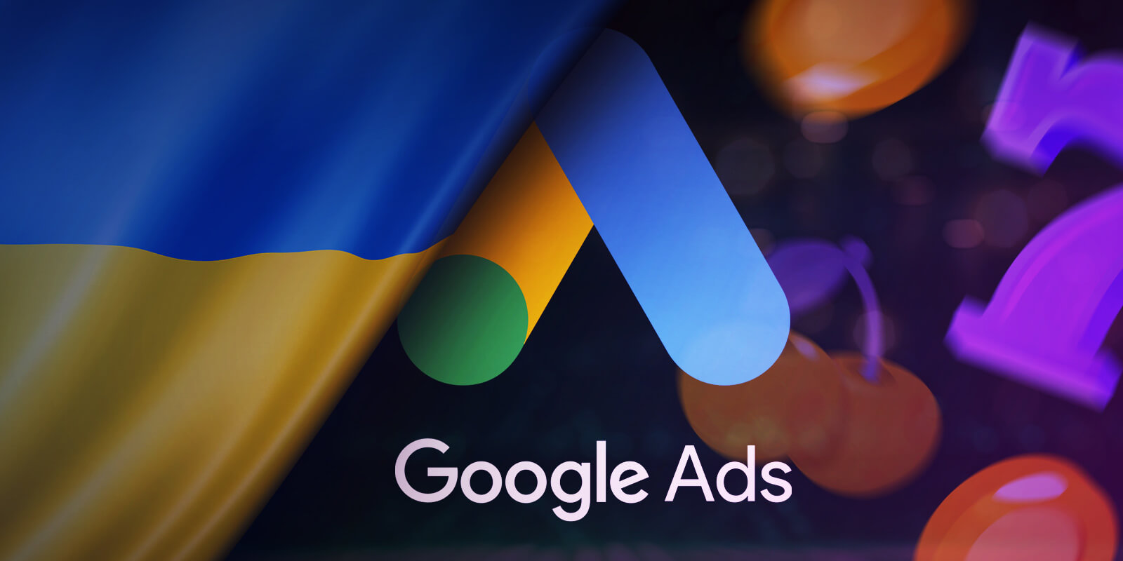 Google to Allow Online Gambling Ads in Ukraine